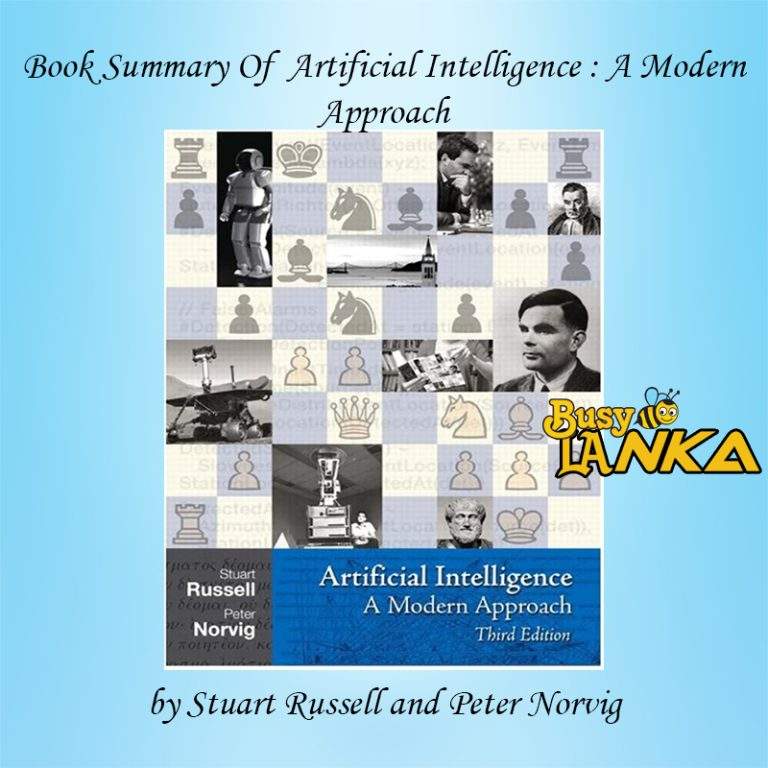 Book Summary Of Artificial Intelligence A Modern Approach By Stuart Book Summary Of Artificial Intelligence A Modern Approach By Stuart